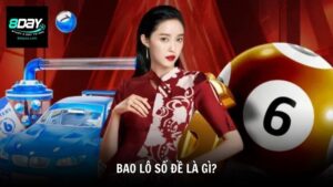 Bao lô số đề là gì?