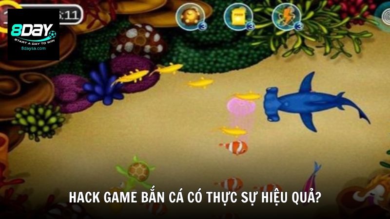 Hack game bắn cá có thực sự hiệu quả?