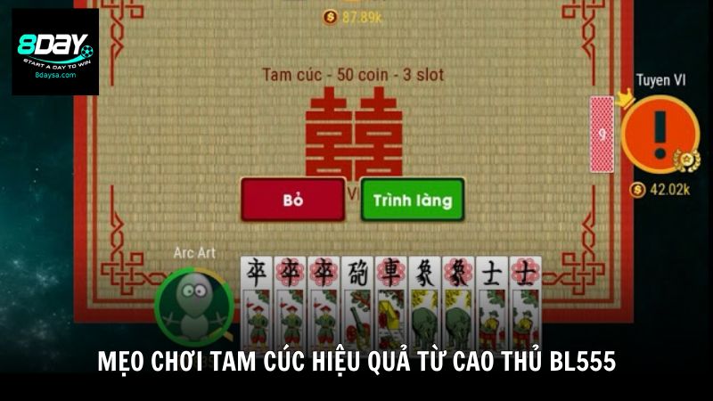 Mẹo chơi Tam Cúc hiệu quả từ cao thủ BL555