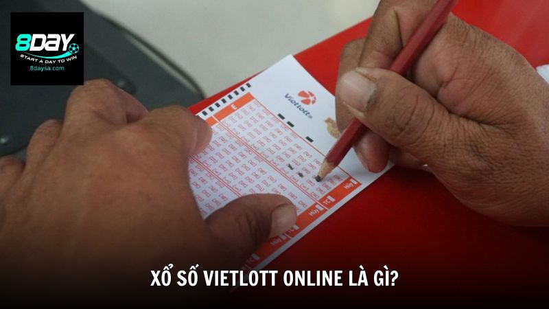 Xổ số Vietlott online là gì?